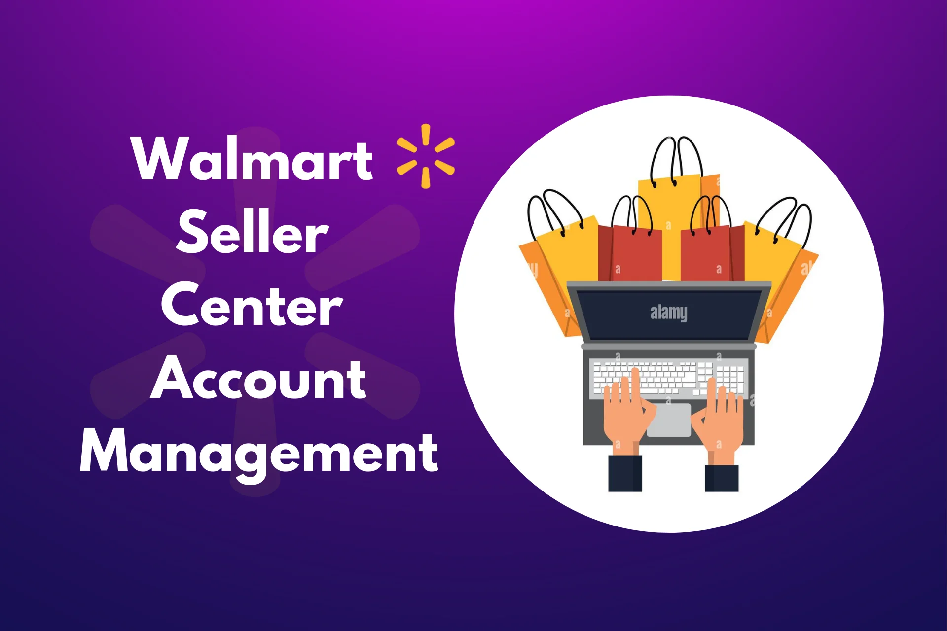 Walmart Seller Center Management